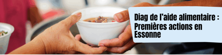 Diagnostic de l’aide alimentaire en Essonne - bannières