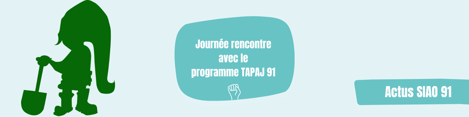 Programme TAPAJ91 : Journée rencontre !