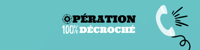 Bannière Opération 100% décroché